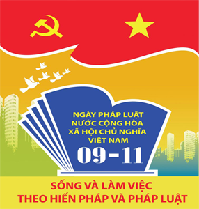 Nguồn gốc và ý nghĩa của Ngày Pháp luật Việt Nam