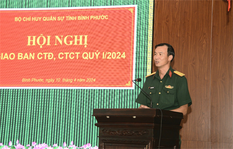 Bộ CHQS tỉnh Bình Phước tổ chức Hội nghị giao ban công tác đảng, công tác chính trị quý I năm 2024