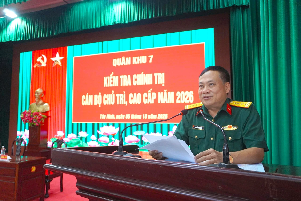 Quân khu 7 kiểm tra chính trị cán bộ chủ trì, cao cấp năm 2026 tại Cụm 4
