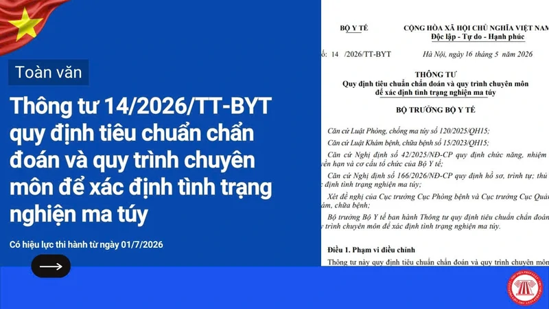 Quy trình xác định tình trạng nghiện ma túy từ ngày 01/7/2026.