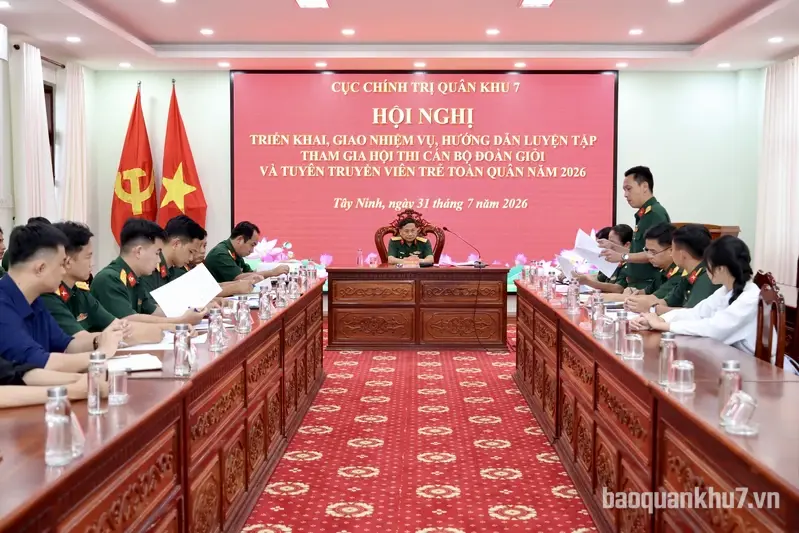 Cục Chính trị Quân khu 7 giao nhiệm vụ, hướng dẫn đội tuyển tham gia Hội thi Cán bộ Đoàn giỏi và Tuyên truyền viên trẻ toàn quân năm 2026