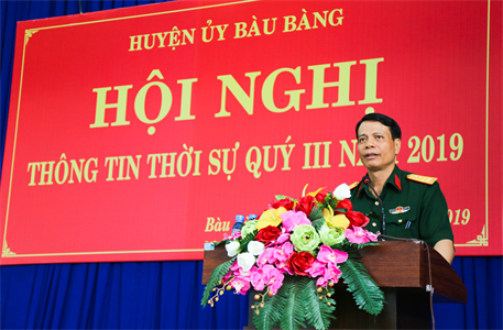 Huyện ủy Bàu Bàng tổ chức Hội nghị thông tin thời sự quý 3 năm 2019