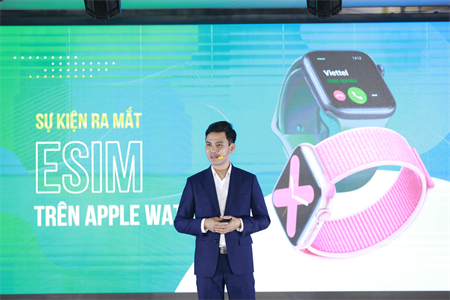 Viettel chính thức ra mắt eSim Viettel trên Apple Watch