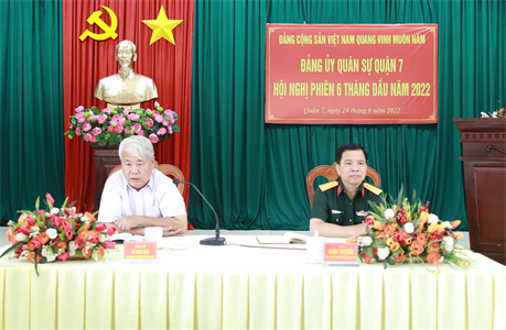 Đảng ủy Quân sự Quận 7 hội nghị phiên 6 tháng đầu năm 2022