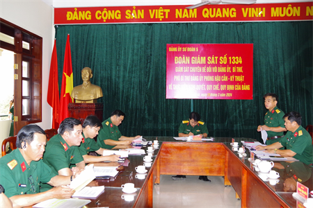 Đảng ủy  Sư đoàn 5 giám sát chuyên đề đối với Đảng ủy Phòng Hậu cần - Kỹ thuật